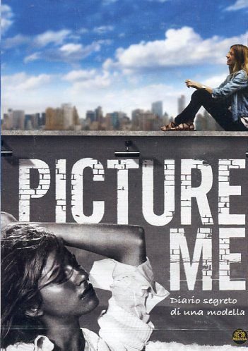 Picture Me: A Model's Diary Various Directors