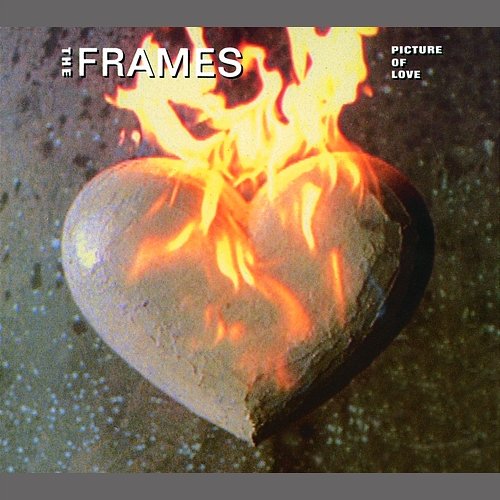 Picture Of Love The Frames