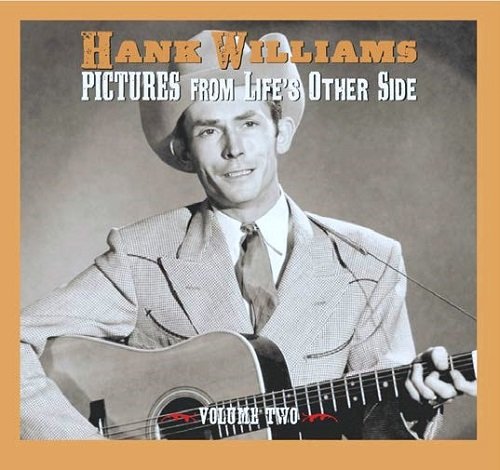 Pictures From Life’s Other Side. Volume 2 Williams Hank