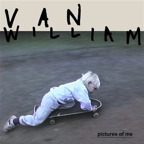 Pictures Of Me Van William