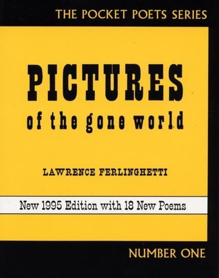 Pictures of the Gone World Ferlinghetti Lawrence