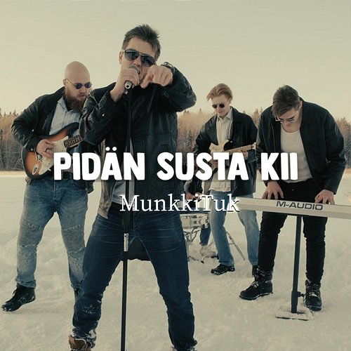 Pidän susta kii MunkkiTuk