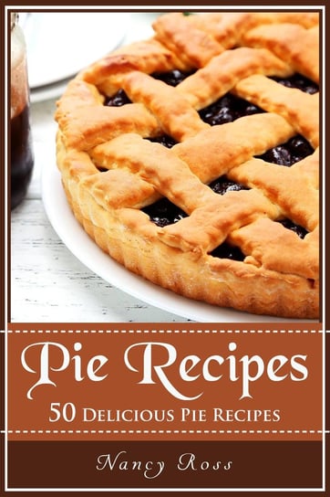 Pie Recipes Nancy Ross