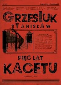 Pięć lat kacetu Grzesiuk Stanisław