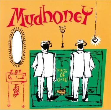 Piece Of Cake, płyta winylowa Mudhoney