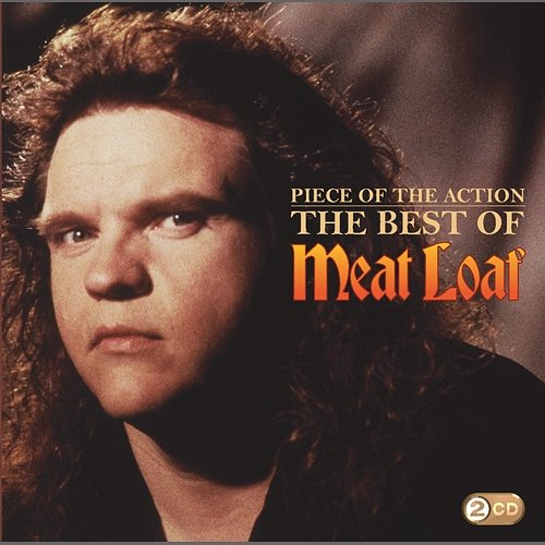 Piece of the Action: The Best of Meat Loaf Meat Loaf