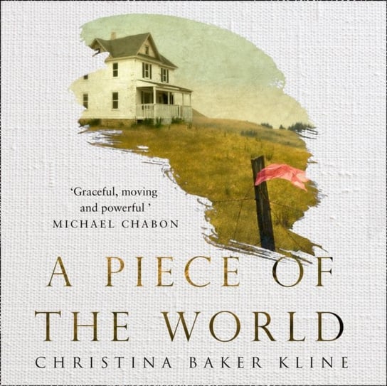 Piece of the World Kline Christina Baker