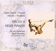 Pieces a Deux Pianos: Saint-Saens, Franck, Infante, Poulenc Van Immerseel Jos