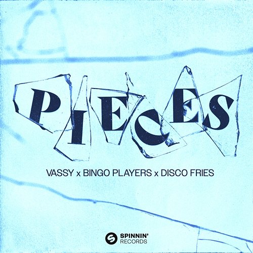 Pieces VASSY x Bingo Players x Disco Fries