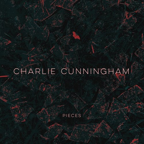 Pieces EP Charlie Cunningham