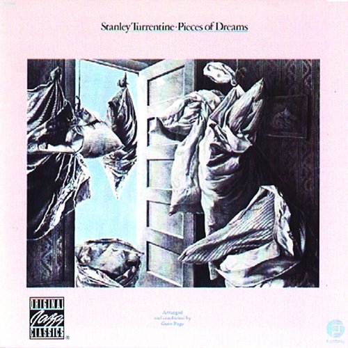 Pieces Of Dreams Stanley Turrentine