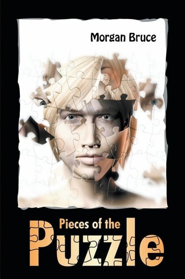 Pieces of the Puzzle Bruce Morgan