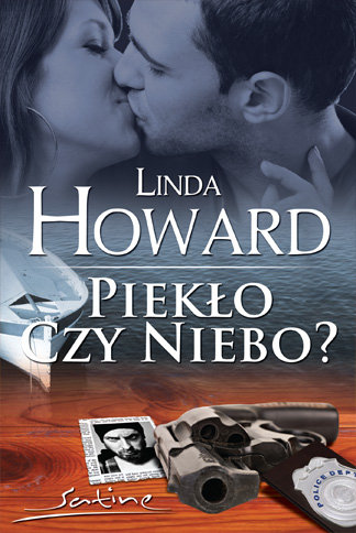 Piekło czy niebo Howard Linda