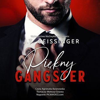 Piękny gangster Geissinger J.T.