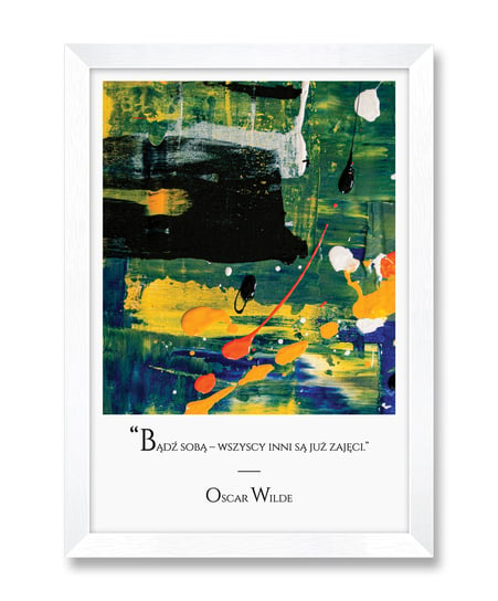 Piękny plakat obraz abstrakcyjny na ścianę do kuchni łazienki Oscar Wilde biała rama 23,5x32 cm iWALL studio