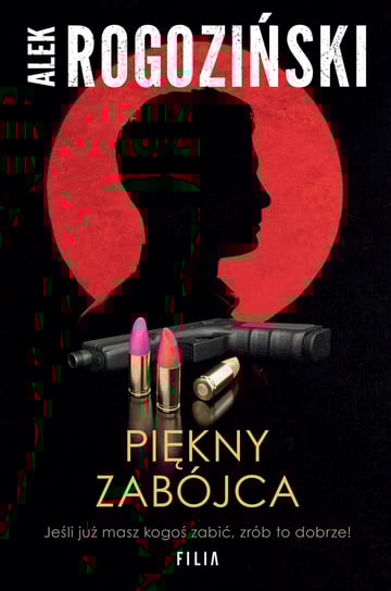 Piękny zabójca Alek Rogoziński