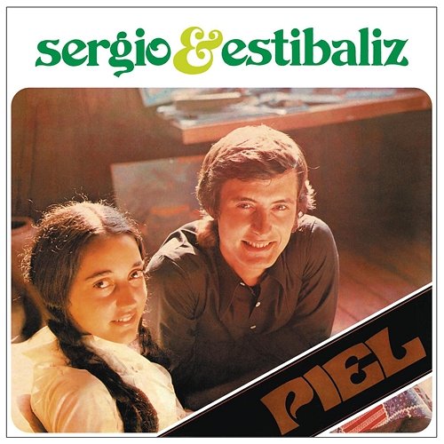 Piel Sergio Y Estibaliz