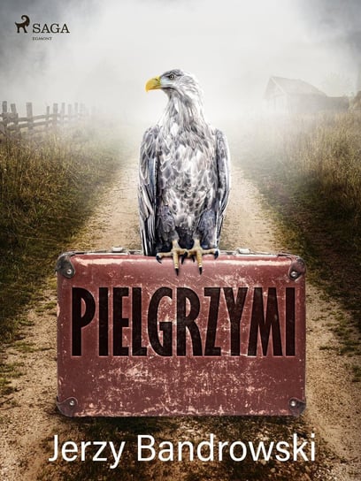 Pielgrzymi - ebook mobi Bandrowski Jerzy