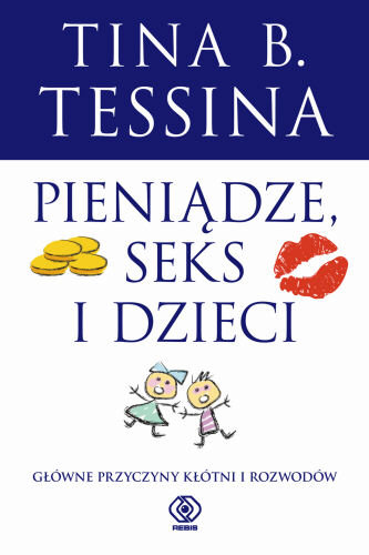Pieniądze, Seks i Dzieci Tessina Tina B.