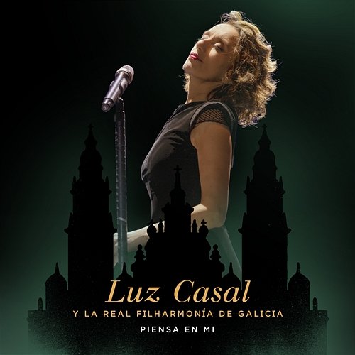 Piensa En Mí Luz Casal, Real Filharmonía De Galicia