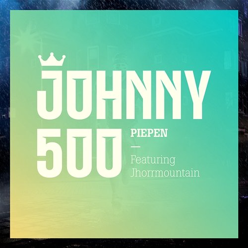 Piepen Johnny 500, Jhorrmountain