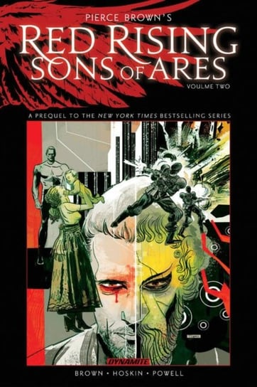 Pierce Browns Red Rising: Sons of Ares volume 2: Wrath Pierce Brown