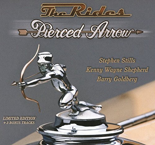 Pierced Arrow (Deluxe Edition) The Rides