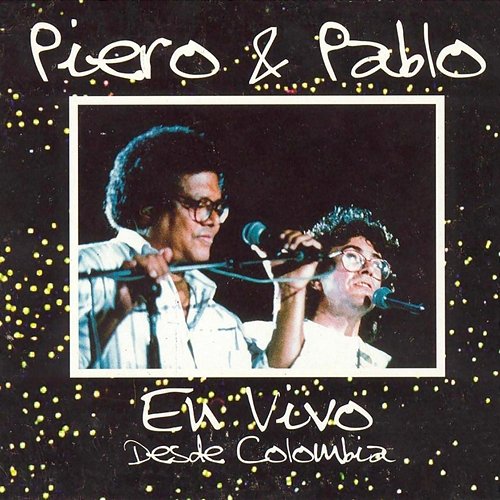 Piero y Pablo PIERO, Piero feat. Pablo Milanés