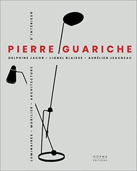 Pierre Guariche Opracowanie zbiorowe