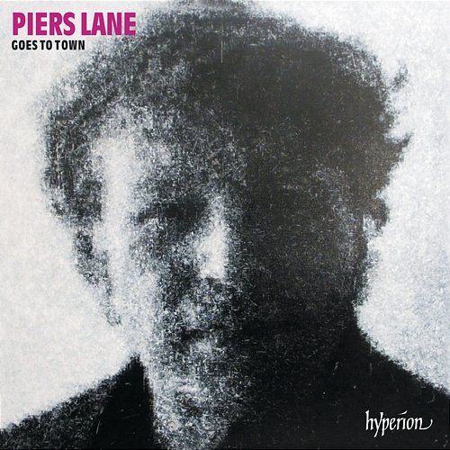 Piers Lane Goes to Town: Encores & Party-Pieces for Piano Piers Lane