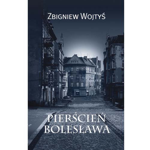 Pierścień Bolesława Wojtyś Zbigniew