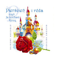 Pierścień i Róża Various Artists
