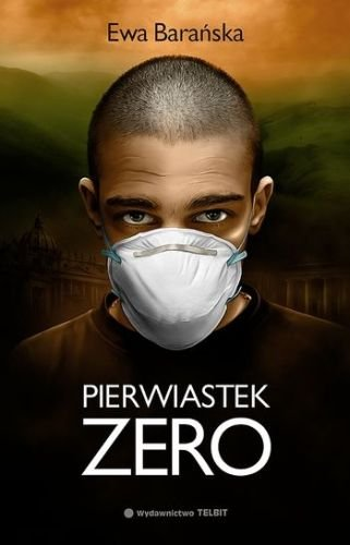 Pierwiastek zero Barańska Ewa