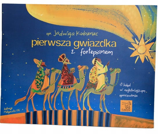 Pierwsza Gwiazdka Z Fortepianem - J. Kubieniec - Kolędy na Fortepian PWM