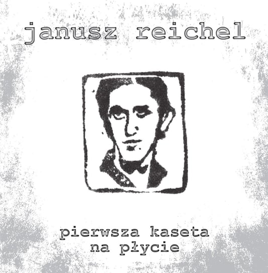 Pierwsza Kaseta Na Płycie, płyta winylowa Reichel Janusz