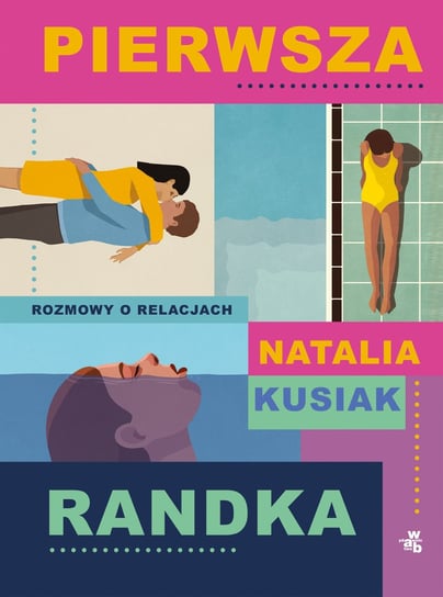 Pierwsza randka. Rozmowy o relacjach- ebook EPUB Kusiak Natalia