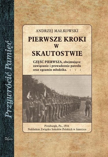 Pierwsze kroki w skautostwie Małkowski Andrzej
