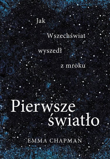 Pierwsze światło Chapman Emma