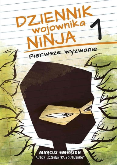 Pierwsze wyzwanie. Dziennik wojownika ninja. Tom 1 - ebook mobi Emerson Marcus