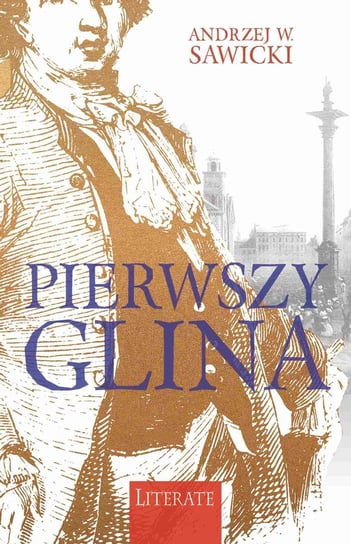 Pierwszy glina Sawicki Andrzej W.