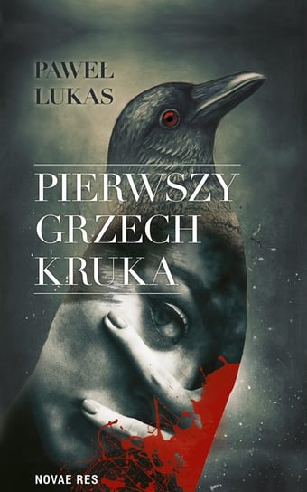 Pierwszy grzech kruka - ebook mobi Lukas Paweł