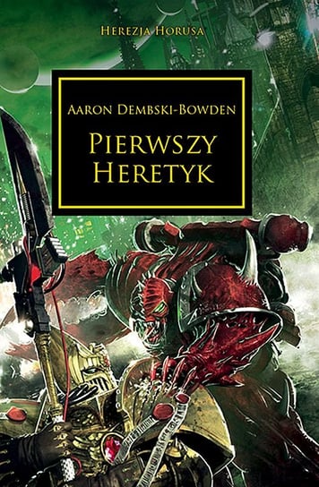 Pierwszy Heretyk Dembski-Bowden Aaron