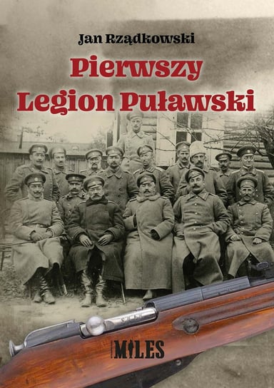 Pierwszy Legion Puławski Rządkowski Jan