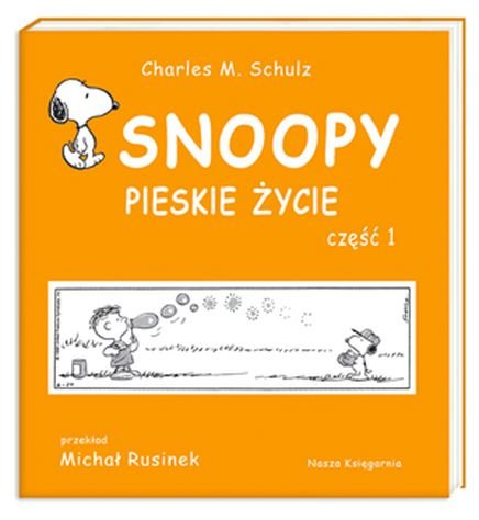 Pieskie życie. Część 1. Snoopy. Tom 7 Schulz Charles M.