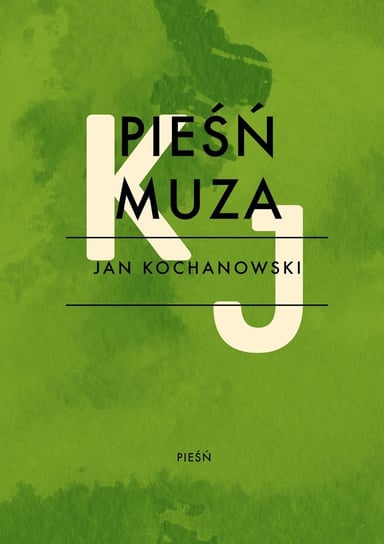 Pieśń Muza Kochanowski Jan