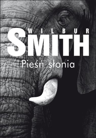 Pieśń słonia Smith Wilbur