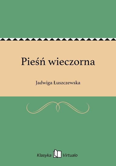 Pieśń wieczorna - ebook epub Łuszczewska Jadwiga