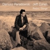 Pieśni Paradowski Dariusz, Cohen Jeff