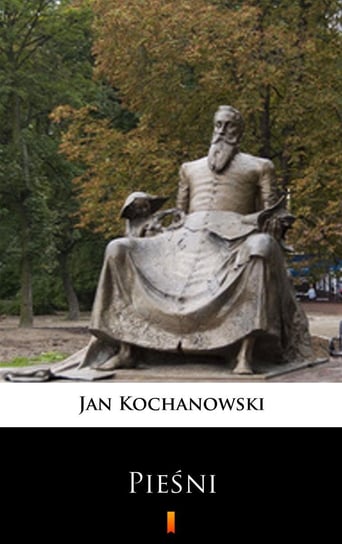 Pieśni - ebook epub Kochanowski Jan