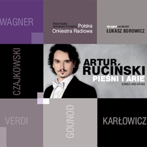 Pieśni i Arie Ruciński Artur, Polska Orkiestra Radiowa